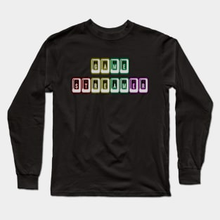 Game Streamer Long Sleeve T-Shirt